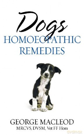 Dogs: Homoeopathic Remedies - George MacLeod [KSIĄŻKA]