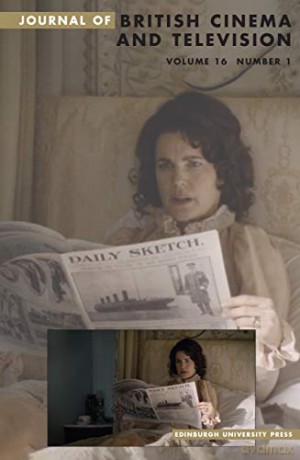 Doing History in the Age of Downton Abbey: Journal of British Cinema and Television, Volume 16, Issue 1 - Christine Geraghty [KSIĄŻKA]