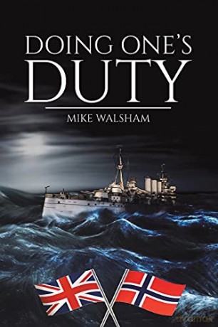 Doing One's Duty - Mike Walsham [KSIĄŻKA]
