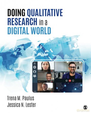 Doing Qualitative Research in a Digital World - Trena M. Paulus [KSIĄŻKA]
