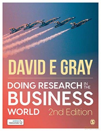 Doing Research in the Business World: Paperback with Interactive eBook - David E Gray [KSIĄŻKA]