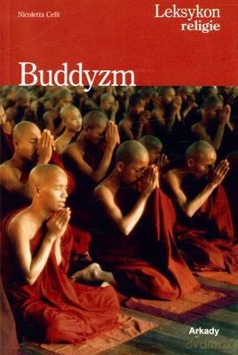 Buddyzm Leksykon Religie - Nicoletta Celi [KSIĄŻKA]