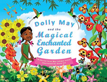 Dolly May and the Magical Enchanted Garden - Carrol Coleman Nelson [KSIĄŻKA]