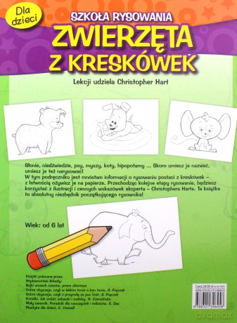 Zwierzęta Z Kreskówek Szkoła Rysowania - Christopher Hart [KSIĄŻKA]