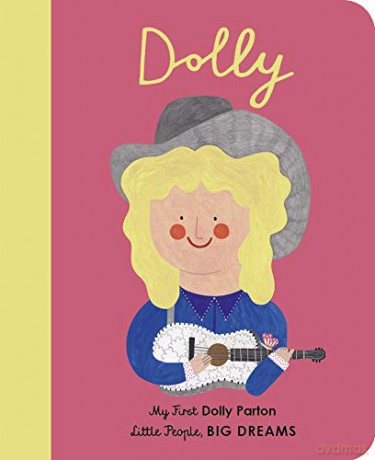 Dolly Parton: My First Dolly Parton 28 Little People, BIG DREAMS - Maria Isabel Sanchez Vegara [KSIĄŻKA]