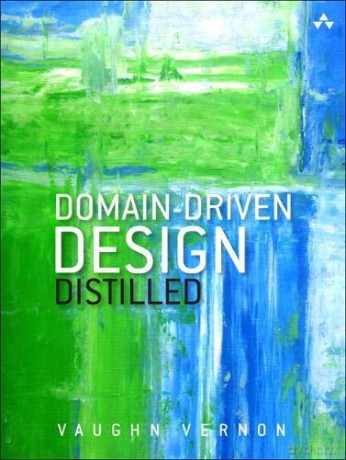 Domain-Driven Design Distilled - Vaughn Vernon [KSIĄŻKA]