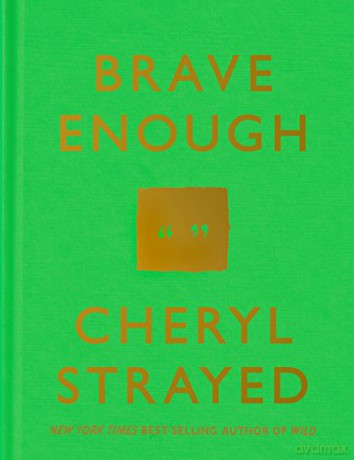 Brave Enough - Cheryl Strayed [KSIĄŻKA]