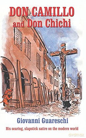 Don Camillo and Don Chichi No. 8 in the Don Camillo Series - Giovanni Guareschi [KSIĄŻKA]