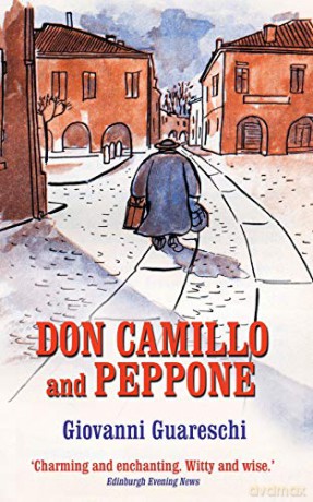 Don Camillo and Peppone No. 3 in the Don Camillo Series - Giovanni Guareschi [KSIĄŻKA]