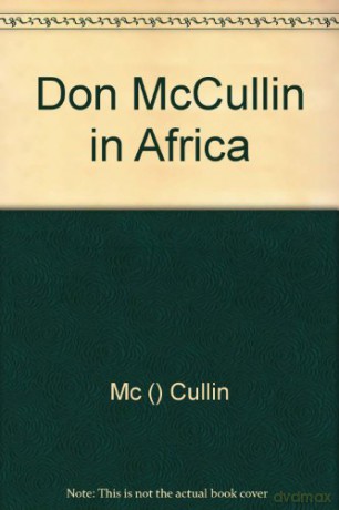 Don McCullin in Africa [KSIĄŻKA]