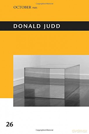 Donald Judd October files - Alex Kitnick [KSIĄŻKA]