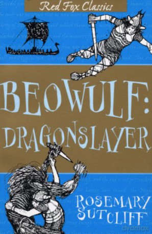 Beowulf: Dragonslayer - Rosemary Sutcliff [KSIĄŻKA]