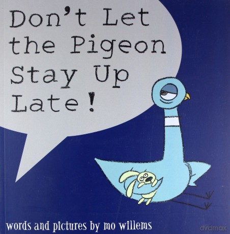 Don't Let the Pigeon Stay Up Late! - Mo Willems [KSIĄŻKA]