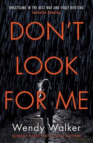 Don't Look For Me - Wendy Walker [KSIĄŻKA]