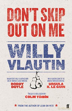 Don't Skip Out on Me - Willy Vlautin [KSIĄŻKA]