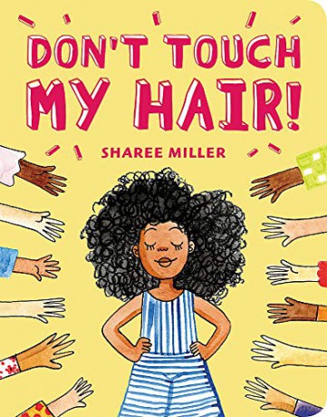 Don't Touch My Hair! - Sharee Miller [KSIĄŻKA]
