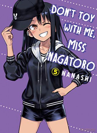 Don't Toy With Me Miss Nagatoro, Volume 5 - Nanashi [KOMIKS]