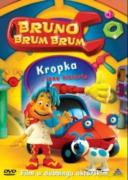 Bruno Brum Brum: Kropka i inne historie [DVD]