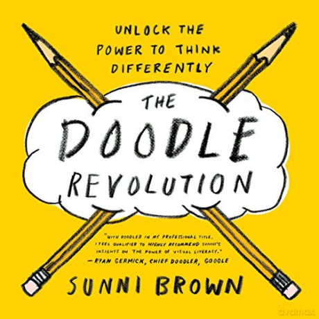 Doodle Revolution, The: Unlock the Power to Think Differently - Sunni Brown [KSIĄŻKA]