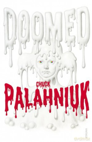Doomed - Chuck Palahniuk [KSIĄŻKA]