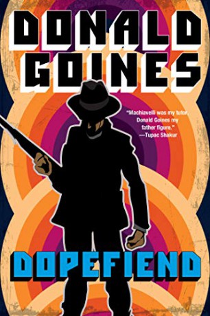 Dopefiend - Donald Goines [KSIĄŻKA]