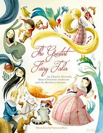Greatest Fairy Tales - Francesca Rossi [KSIĄŻKA]