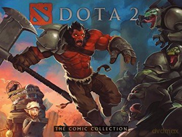 Dota 2: The Comic Collection - Valve Corporation [KSIĄŻKA]