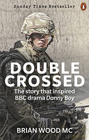Double Crossed: A Code of Honour, A Complete Betrayal - Brian Wood [KSIĄŻKA]