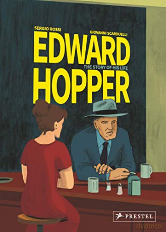 Edward Hopper: The Story Of His Life - Sergio Rossi [KSIĄŻKA]