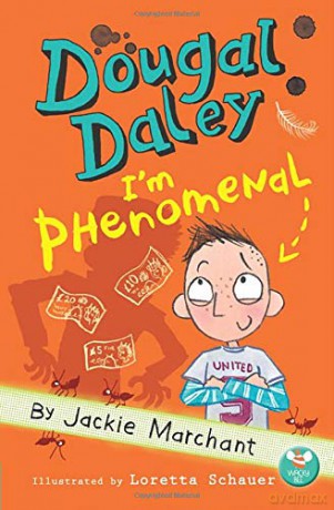 Dougal Daley - I'm Phenomenal Dougal Daley 3 - Jackie Marchant [KSIĄŻKA]