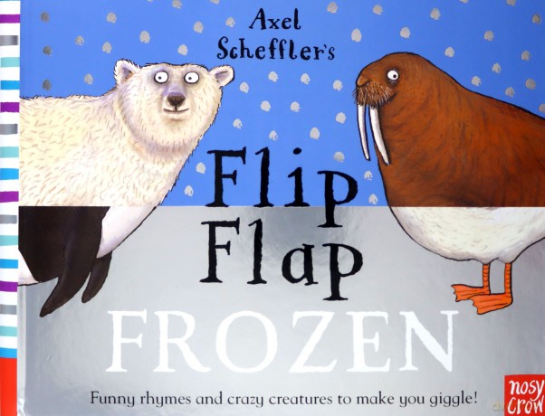 Axel Scheffler's Flip Flap Frozen (Axel Scheffler's Flip Flap Series) - Axel Scheffler [KSIĄŻKA]