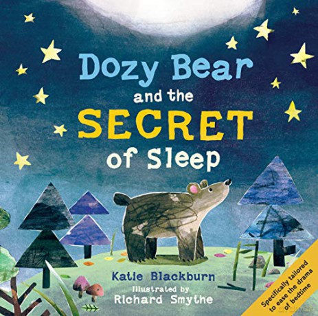 Dozy Bear and the Secret of Sleep The World of Dozy Bear - Katie Blackburn [KSIĄŻKA]