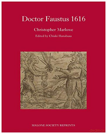 Dr Faustus 1616 The Malone Society - Chiaki Hanabusa [KSIĄŻKA]