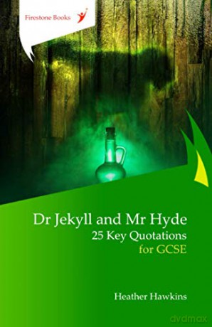 Dr Jekyll and Mr Hyde: 25 Key Quotations for GCSE - Heather Hawkins [KSIĄŻKA]