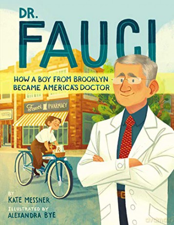 Dr. Fauci: How a Boy from Brooklyn Became America's Doctor - Kate Messner [KSIĄŻKA]