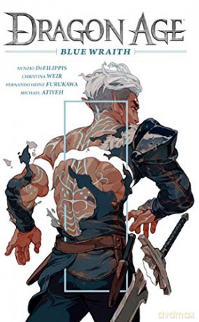 Dragon Age: Blue Wraith - Nunzio DeFilippis [KSIĄŻKA]