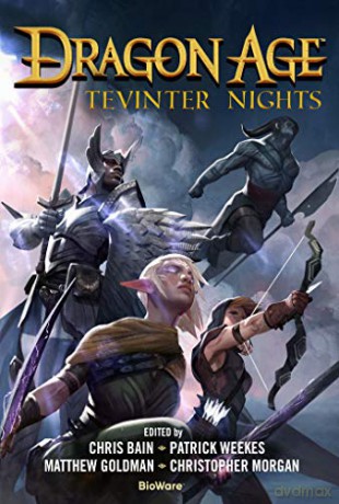 Dragon Age: Tevinter Nights Dragon Age Paperback - Patrick Weekes [KSIĄŻKA]