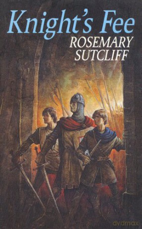 Knight's Fee - Rosemary Sutcliff [KSIĄŻKA]