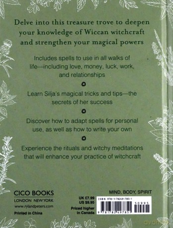 The Green Wiccan Spell Book: A Compendium Of Magical Knowledge - Silja [KSIĄŻKA]