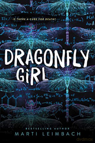 Dragonfly Girl - Marti Leimbach [KSIĄŻKA]