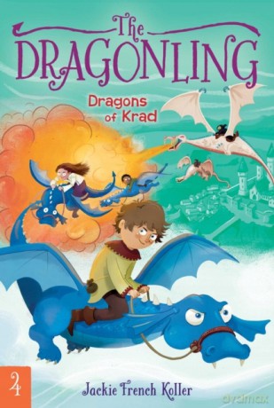 Dragons of Krad, 4 Dragonling - Jackie French Koller [KSIĄŻKA]