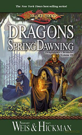 Dragons of Spring Dawning: 03 Dragonlance Saga Novel: Chronicles Books - Margaret Weis [KSIĄŻKA]