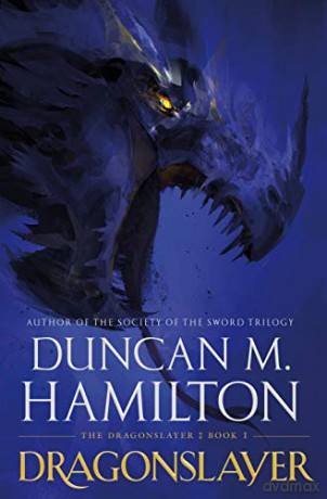 Dragonslayer The Dragonslayer - M., Duncan Hamilton [KSIĄŻKA]