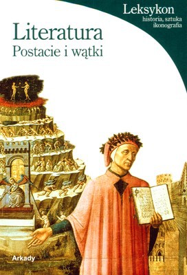 Literatura Postacie I Wątki [KSIĄŻKA]