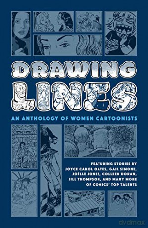 Drawing Lines: An Anthology of Women Cartoonists - Joyce Carol Oates [KSIĄŻKA]