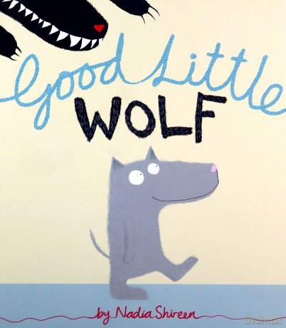Good Little Wolf - Nadia Shireen [KSIĄŻKA]