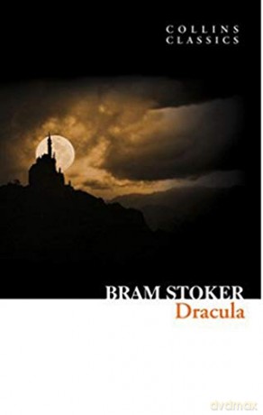 Dracula (Collins Classics) - Bram Stoker [KSIĄŻKA]