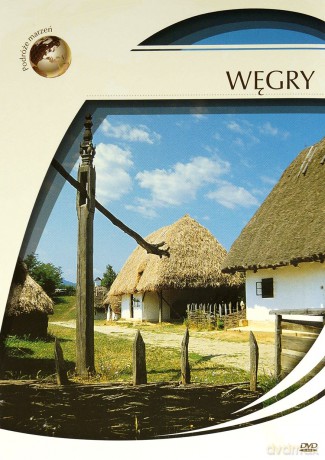 Podróże Marzeń: Węgry [DVD]