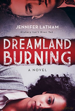 Dreamland Burning - Jennifer Latham [KSIĄŻKA]