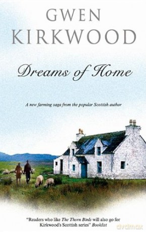 Dreams of Home - Gwen Kirkwood [KSIĄŻKA]